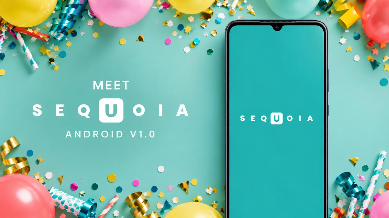 Promotional banner for the release of the first Android version of Sequoia